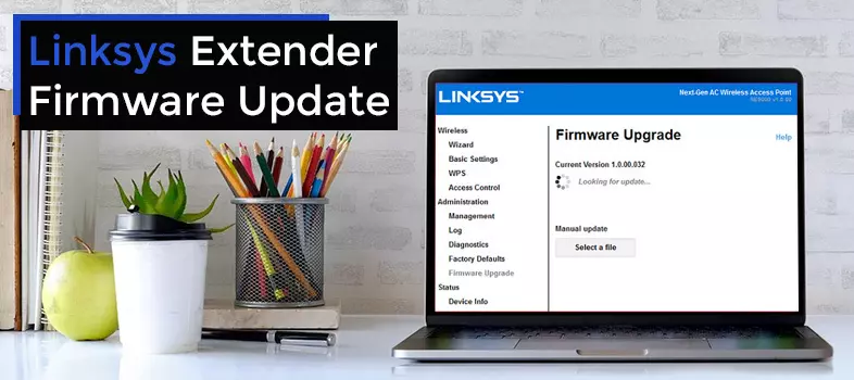 Linksys Extender Firmware Update